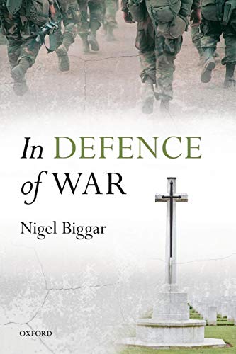 In Defence of War von Oxford University Press